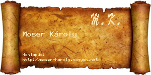 Moser Károly névjegykártya